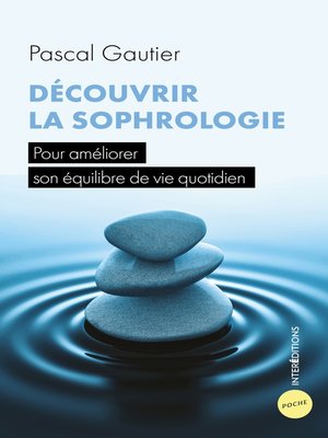 cover image of Découvrir la sophrologie